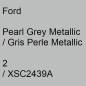 Preview: Ford, Pearl Grey Metallic / Gris Perle Metallic, 2 / XSC2439A.